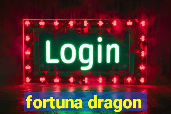 fortuna dragon