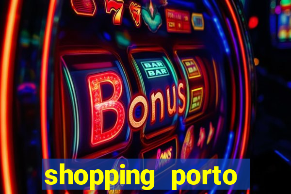 shopping porto miller boulevard