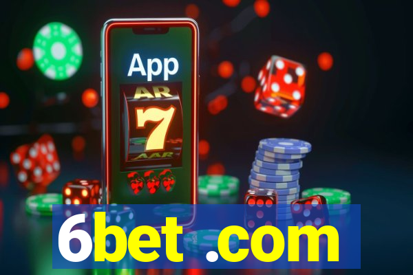 6bet .com