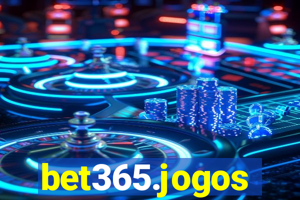 bet365.jogos