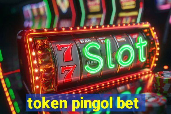 token pingol bet