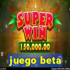 juego beta