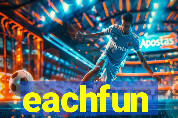 eachfun entertainment limited