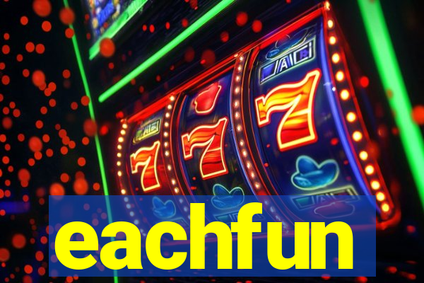 eachfun entertainment limited