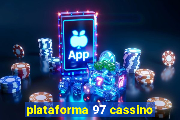 plataforma 97 cassino