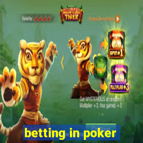 betting in poker