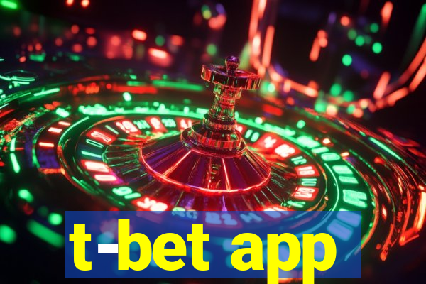 t-bet app