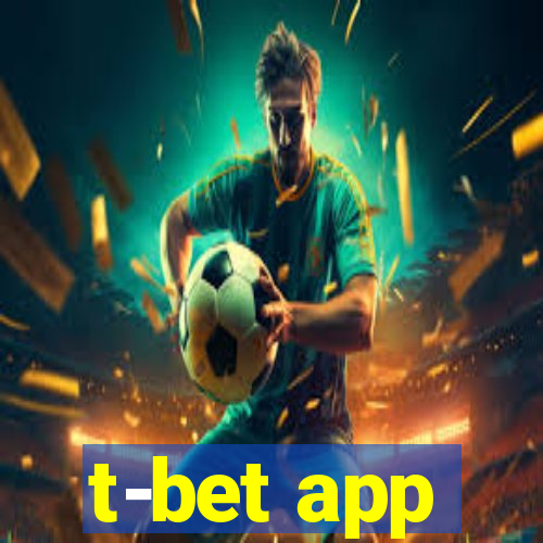 t-bet app