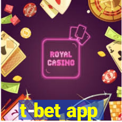 t-bet app