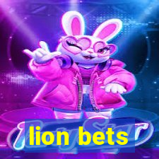 lion bets