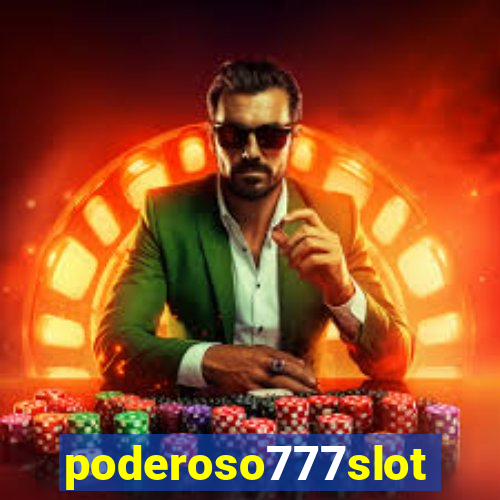 poderoso777slots.com