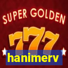 hanimerv