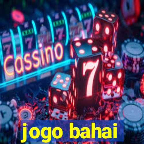 jogo bahai