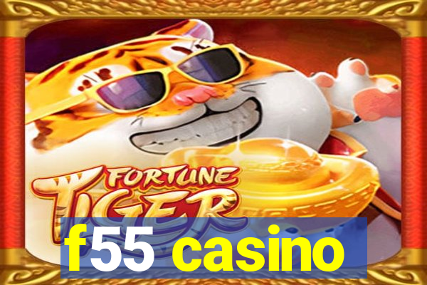 f55 casino