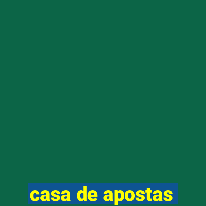 casa de apostas