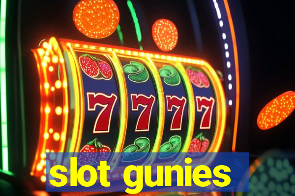 slot gunies