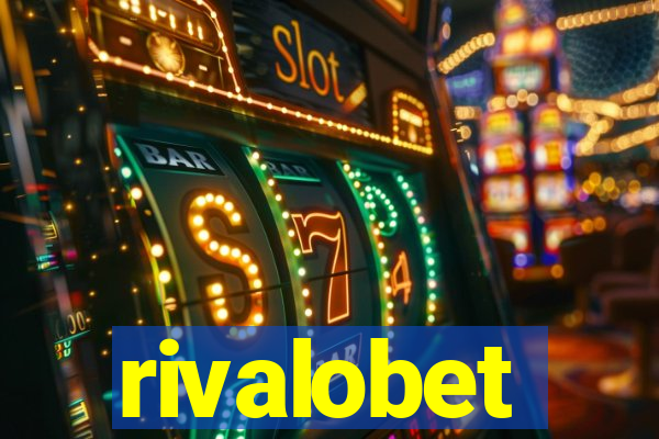 rivalobet