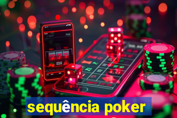 sequência poker