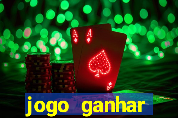 jogo ganhar dinheiro online