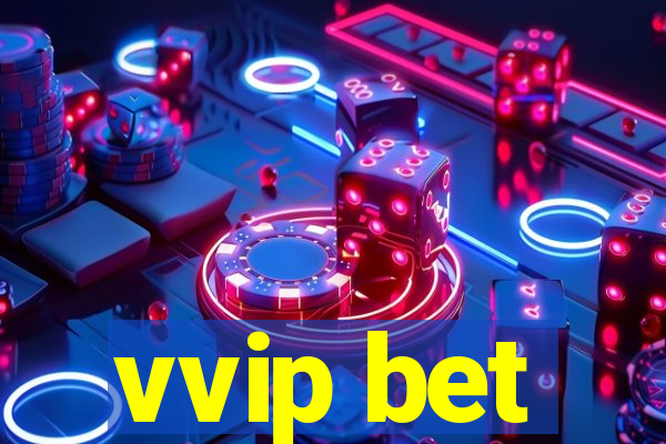 vvip bet