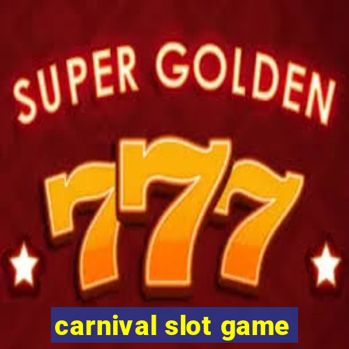 carnival slot game