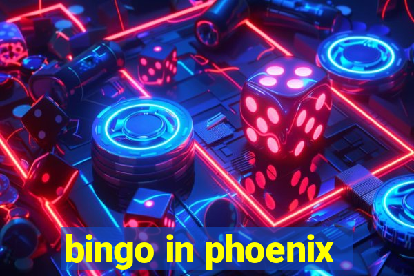 bingo in phoenix