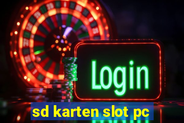 sd karten slot pc