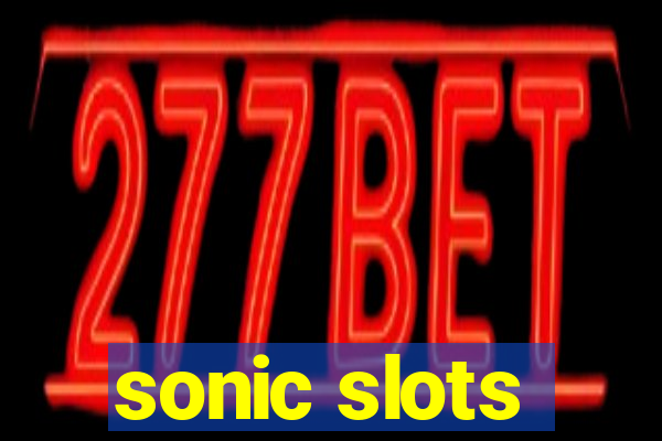 sonic slots