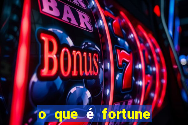 o que é fortune tiger é confiável