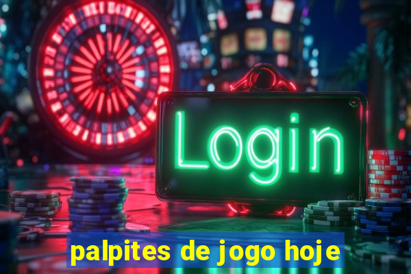 palpites de jogo hoje