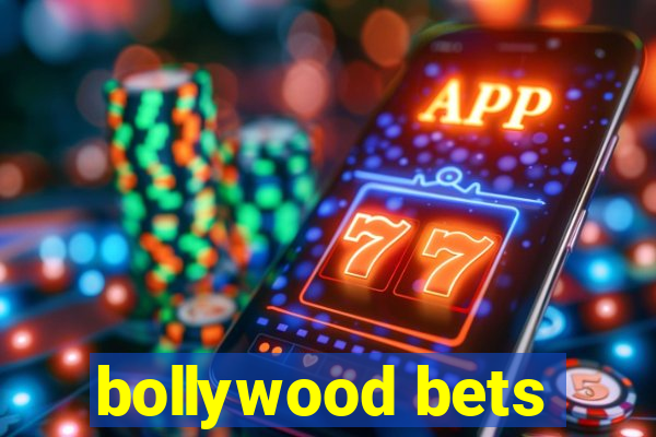 bollywood bets