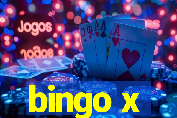 bingo x