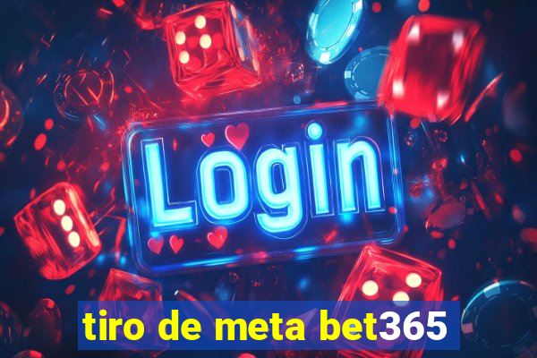 tiro de meta bet365