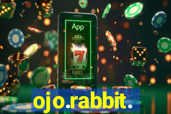 ojo.rabbit.