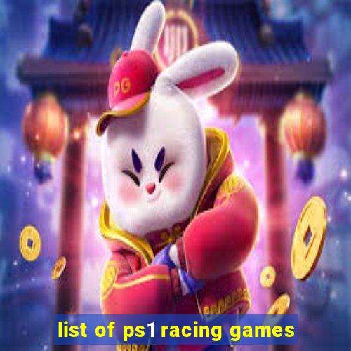 list of ps1 racing games