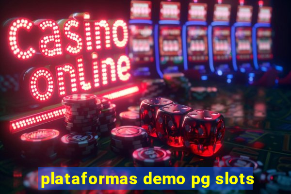 plataformas demo pg slots