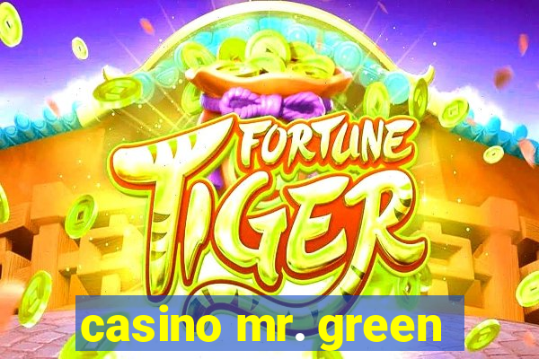 casino mr. green