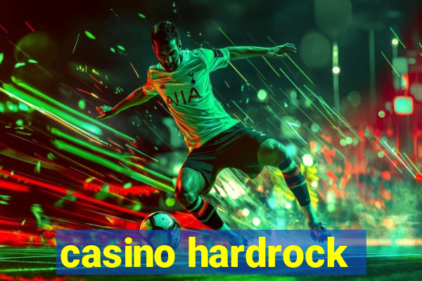 casino hardrock