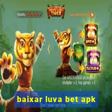 baixar luva bet apk