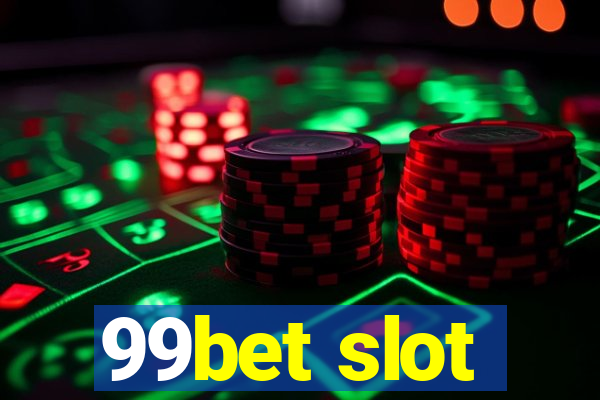 99bet slot