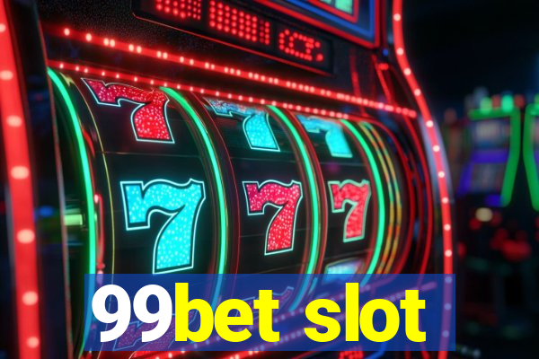 99bet slot