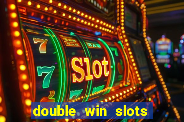 double win slots casino game