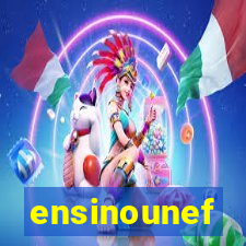 ensinounef