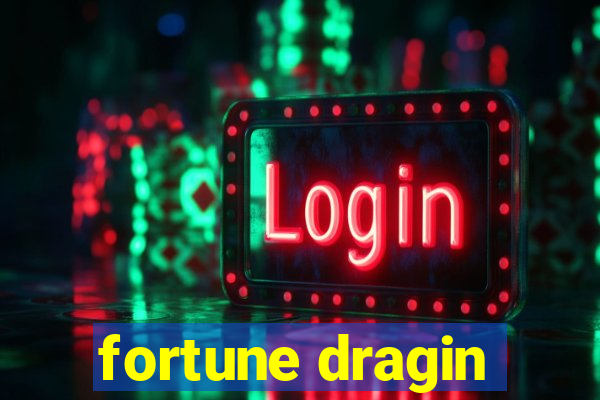 fortune dragin