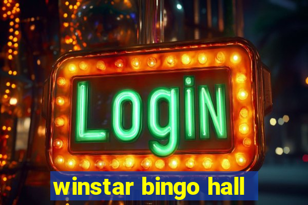 winstar bingo hall