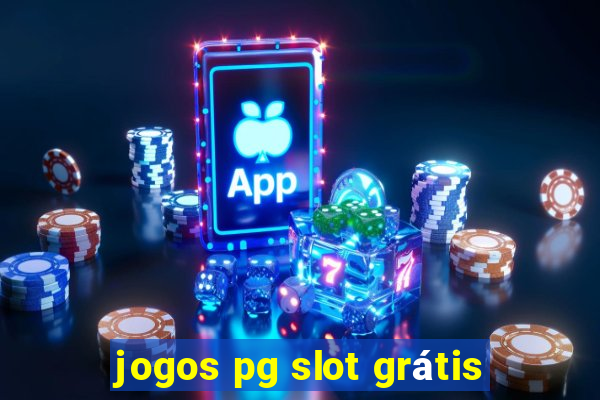 jogos pg slot grátis