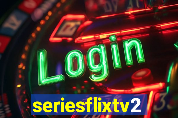 seriesflixtv2