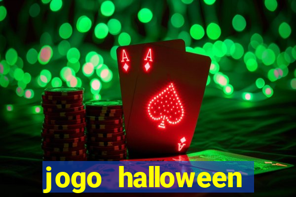 jogo halloween valendo dinheiro