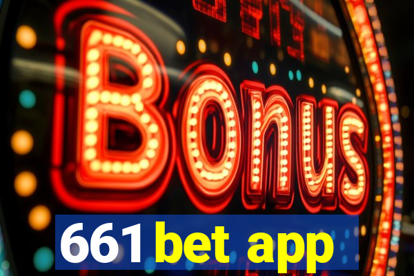 661 bet app