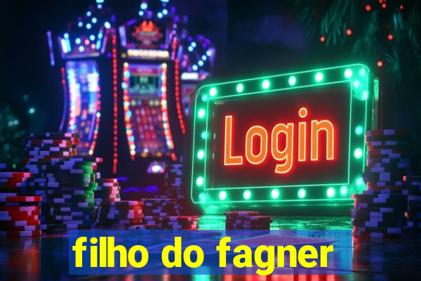 filho do fagner